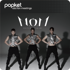 PopKet Idol Fan Meetings  N.O.M[놈] 팬미팅
