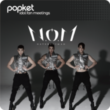 PopKet Idol Fan Meetings  N.O.M[놈] 팬미팅